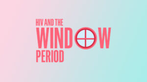 Hiv Window Period Artwork2